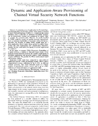 Dynamic and Application-Aware Provisioning of Chained Virtual Security Network Functions