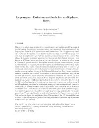 Lagrangian–Eulerian Methods for Multiphase Flows