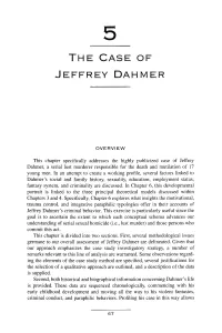 The Case of J Effrey Dah M Er