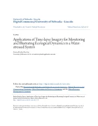 Applications of Time-Lapse Imagery for Monitoring and Illustrating