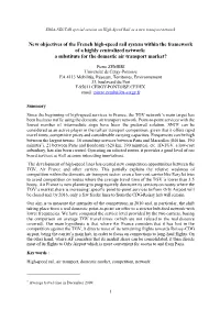 New Objectives of the French High-Speed Rail System Within The