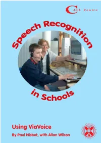 Speech Recognition in Schools: Using IBM Viavoice