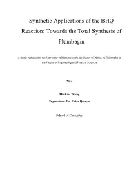 Towards the Total Synthesis of Plumbagin