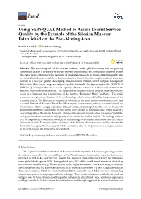 Using SERVQUAL Method to Assess Tourist Service Quality by the Example of the Silesian Museum Established on the Post-Mining Area