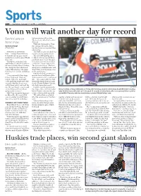 Vonn Will Wait Another Day for Record Before Marrying Fellow Skier Fanchini Wins on Thomas Vonn, Who She Has Since Home Snow Divorced
