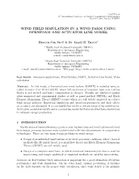 Wind Field Simulation in a Wind Farm Using Openfoam and Actuator Line Model