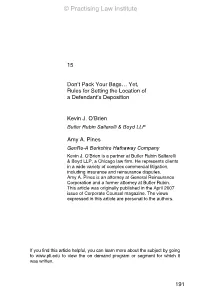 Yet, Rules for Setting the Location of a Defendant's Deposition
