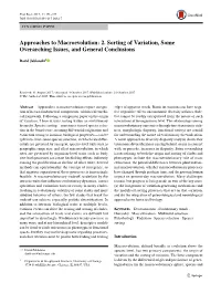 Approaches to Macroevolution: 2. Sorting of Variation, Some Overarching Issues, and General Conclusions