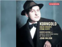 Korngold Violin Concerto String Sextet