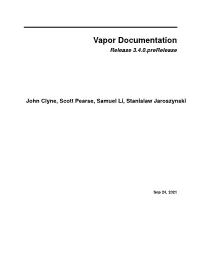 Vapor Documentation Release 3.4.0.Prerelease