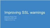 Improving SSL Warnings