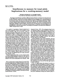 Interference in Memory for Tonal Pitch: Implications for a Working-Memory Model