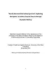 'Rarely Discussed but Always Present': Exploring Therapists' Accounts of Social Class in Therapy Charlotte Mcevoy
