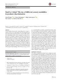 The Use of Different Sensory Modalities in Predator Discrimination