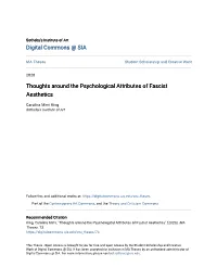 Thoughts Around the Psychological Attributes of Fascist Aesthetics