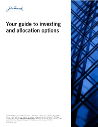 Your Guide to Investing and Allocation Options