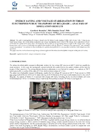 Energy Saving and Voltage Stabilisation in Urban Electrified Public Transport of Belgrade – Analysis of Simulation Results