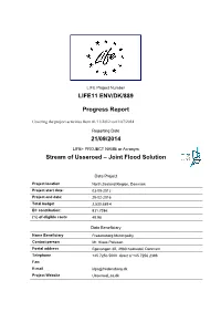 LIFE11 ENV/DK/889 Progress Report 21/09/2014 Stream of Usseroed