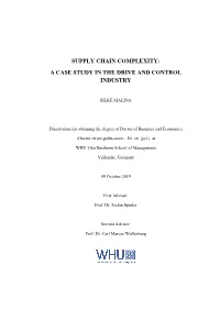 Supply Chain Complexity: a Case Study in the Drive and Control Industry