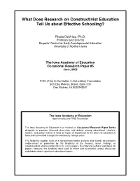 What Does Research on Constructivist Education Tell Us About Effective Schooling?