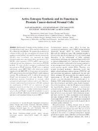 Active Estrogen Synthesis and Its Function in Prostate Cancer-Derived Stromal Cells