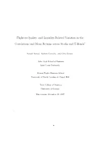 And Liquidity-Related Variation in the Correlations and Mean Returns Across Stocks and T-Bonds
