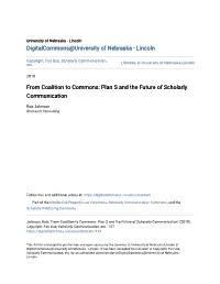 From Coalition to Commons: Plan S and the Future of Scholarly Communication