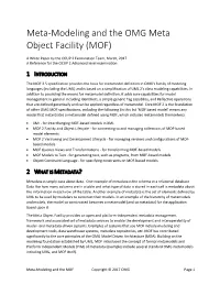 Meta-Modeling and the OMG Meta Object Facility (MOF)
