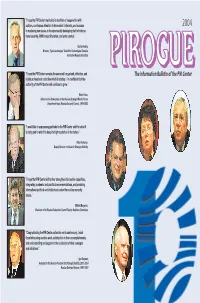 The Information Bulletin of the PIR Center Highly Professional Collective Which It Is Today