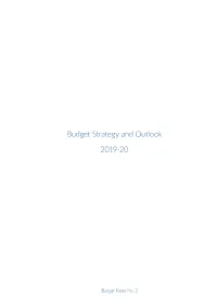 Budget Strategy and Outlook 2019-20