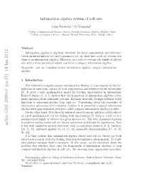 Information Algebra System of Soft Sets Over an Initial Universe Set and a Parameter Set