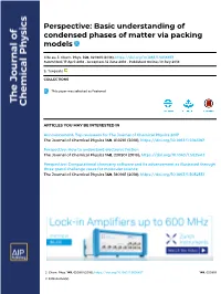 Perspective: Basic Understanding of Condensed Phases of Matter Via Packing Models