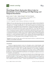 Short-Range Elastic Backscatter Micro-Lidar for Quantitative Aerosol Proﬁling with High Range and Temporal Resolution