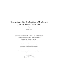 Optimizing Re-Evaluation of Malware Distribution Networks