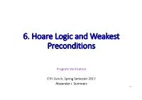 6. Hoare Logic and Weakest Preconditions