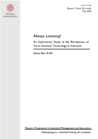 Always Listening? an Exploratory Study of the Perceptions of Voice Assistant Technology in Indonesia