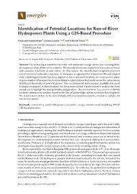 Identification of Potential Locations for Run-Of-River Hydropower Plants