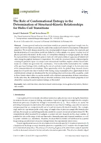 The Role of Conformational Entropy in the Determination of Structural-Kinetic Relationships for Helix-Coil Transitions