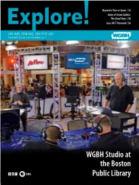 WGBH Studio at the Boston Public Library ADVERTISEMENTADVERTISEMENT from the President Where to Tune In