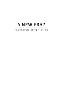 A New Era?: Timor-Leste After the UN