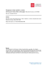 Monopsony in Labor Markets: a Review LSE Research Online URL for This Paper: Version: Accepted Version