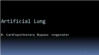 8 Implantable Membrane Oxygenator