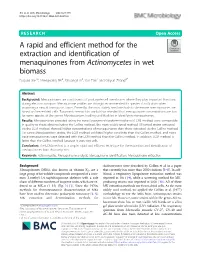 A Rapid and Efficient Method for the Extraction and Identification of Menaquinones from Actinomycetes in Wet Biomass