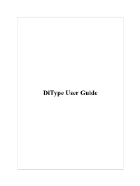 Ditype User Guide