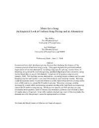 Music for a Song: an Empirical Look at Uniform Song Pricing and Its Alternatives