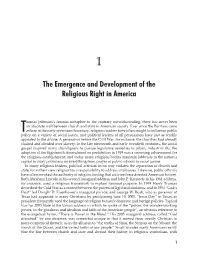 The Emergence and Development of the Religious Right in America