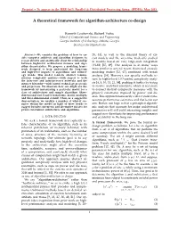 A Theoretical Framework for Algorithm-Architecture Co-Design