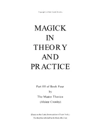 Book 4, Part III: Magick in Theory and Practice
