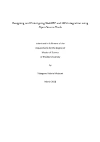 Designing and Prototyping Webrtc and IMS Integration Using Open Source Tools