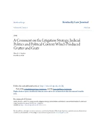A Comment on the Litigation Strategy, Judicial Politics and Political Context Which Produced Grutter and Gratz Sheryl G